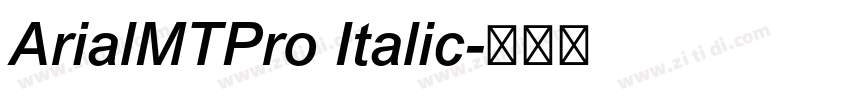 ArialMTPro Italic字体转换